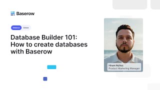 Database Builder 101: How to create databases with Baserow